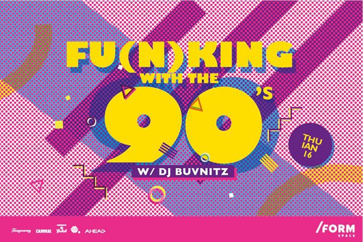 Fu(n)king with the 90's at /FORM SPACE