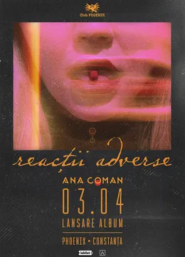Constanta: Ana Coman - lansare de album: Reacții adverse
