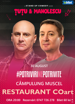 Campulung Muscel: Stand-up Comedy - Dan Tutu si Cristi Manolescu
