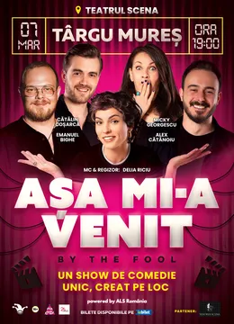 Targu Mures: Așa mi-a venit! | Show de comedie on the spot