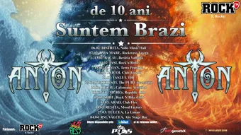 Turneu Aniversar ANTON - de 10 ani Suntem Brazi