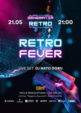 Generația Retro: Retro Fever