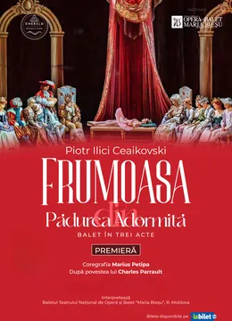 Frumoasa din Pădurea Adormita (Balet in 3 acte)