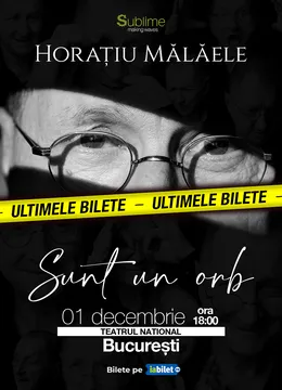Horatiu Malaele - Sunt un Orb @ TNB - ora 18:00
