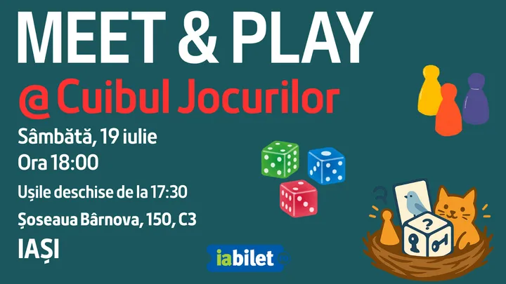 Iași: Meet&Play @Cuibul Jocurilor