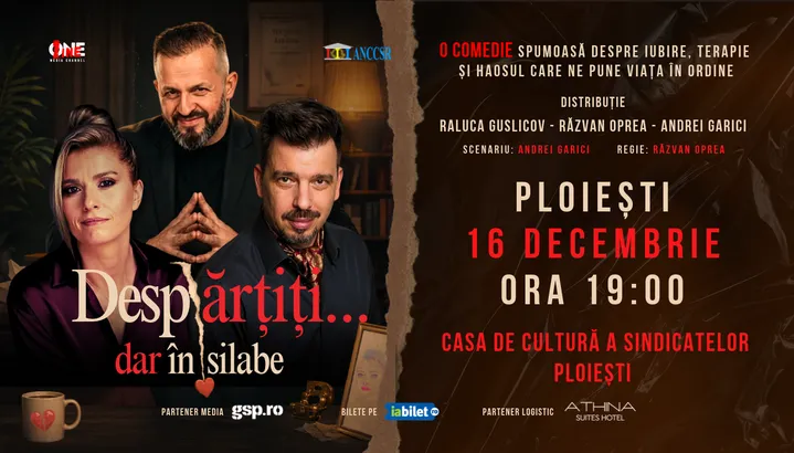 Ploiesti: Despărțiți… dar în silabe