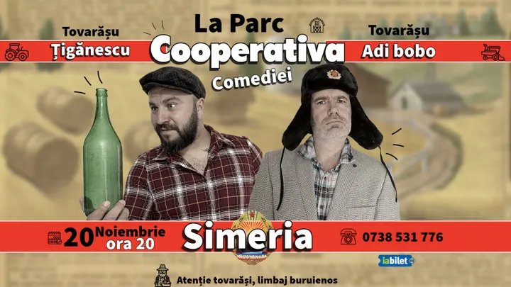 Simeria: Cooperativa Comediei cu Ionuț Țigănescu și Adi Bobo