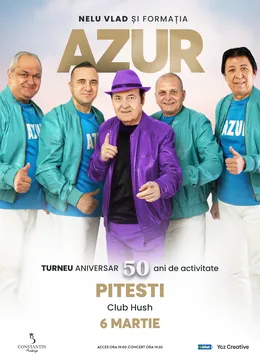 Pitesti: Nelu Vlad si Formatia Azur - Turneu Aniversar “50”