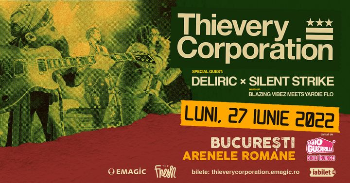 Concert THIEVERY CORPORATION la Arenele Romane