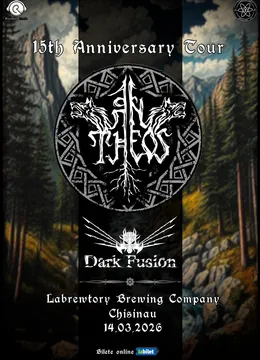 Chișinău: An Theos & Dark Fusion - 15th Anniversary Tour