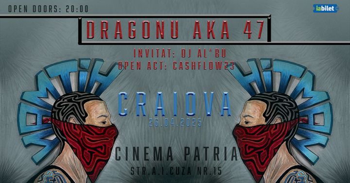 Craiova: Concert Dragonu AKA 47