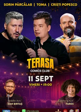 Stand-up cu Cristi Popesco, Toma, Sorin Pârcălab și Dan Birtaș pe Terasa ComicsClub!