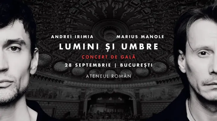 Andrei Irimia x Marius Manole | Lumini și Umbre - Concert de gală