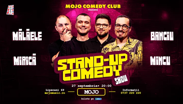Stand-Up Comedy Show cu Mincu, Malaele, Banciu si Mirica