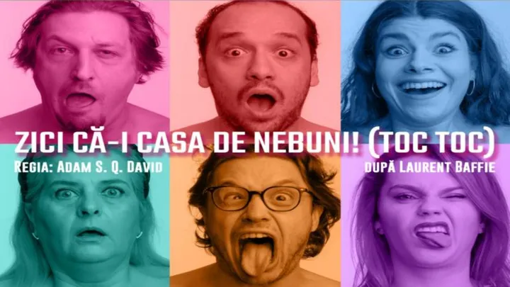 Zici că-i casa de nebuni! (Toc Toc) după Laurent Baffie
