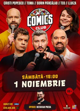 Stand-up cu Cristi Popesco, Sorin, Toma, Teo și Ioana Luiza la Comics Club!