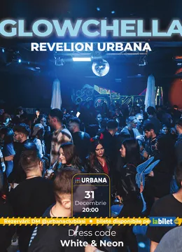 Iasi: Glowchella | New Year's Neon Party 2026 Urbana