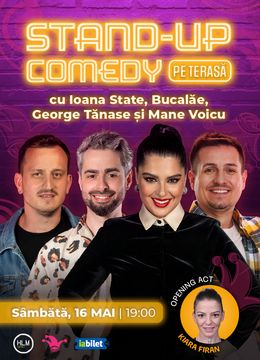 The Fool Terasa: Stand-up comedy cu Bucalăe, Ioana State, George Tănase și Mane Voicu