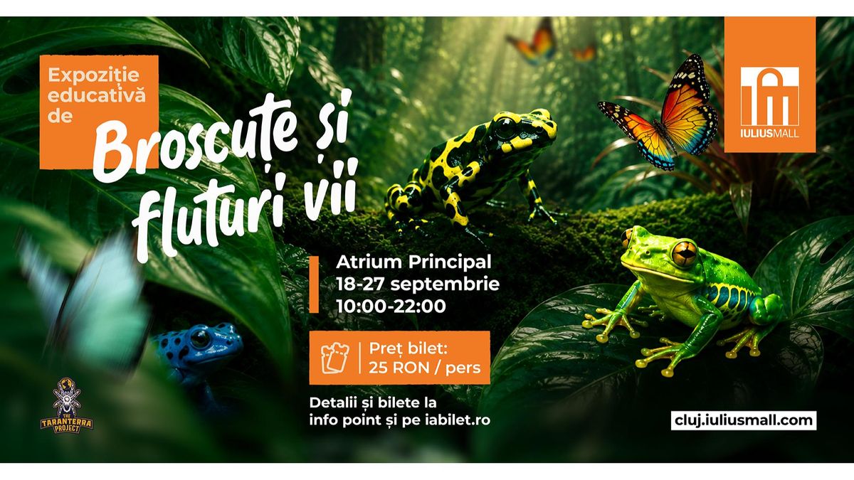 Expoziția educativă de broscuțe si fluturi vii