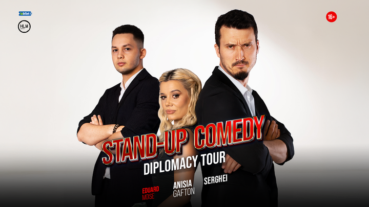 Florești: Stand-up Comedy cu Anisia Gafton, Serghei și Eduard Moise - „Diplomacy Tour”