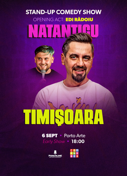 Timisoara: Stand-up Comedy cu Natanticu și Edi Rădoiu