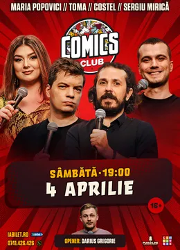 Stand-up cu Toma, Costel, Maria și Mirică la ComicsClub!