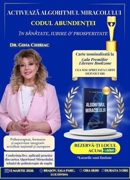 Brasov: Activează Algoritmul Miracolului - Turneu Dr. Gina Chiriac