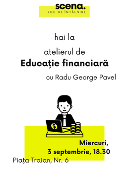 Timisoara: Atelier de educație financiară