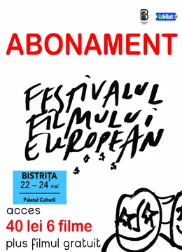 Bistriţa: Festivalul Filmului European 2026 - Abonamente