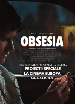 Proiectii speciale în avanpremieră “Obsession”