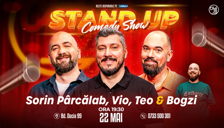 Stand-up Comedy cu Sorin Pârcălab, Vio, Teo, Bogzi la Club 99