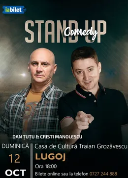 Lugoj: Stand-up Comedy - Dan Tutu si Cristi Manolescu