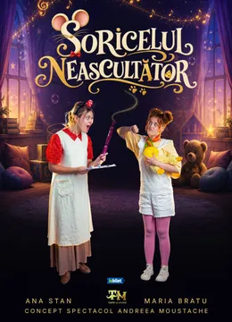 Spectacol pentru copii: Șoricelul Neascultător