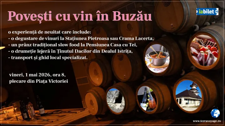 Povesti cu vin in Buzau