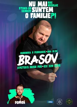 Brasov: „Nu mai suntem o FAMILIE?!” Show nostalgic de stand-up cu Nae Nicolae