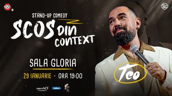 Teo - Scos din context