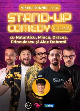 The Fool Terasa: Stand-up Comedy cu Natanticu, Mincu, Drăcea, Frînculescu și Alex Dobrotă
