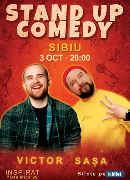 Sibiu: Stand-Up Comedy cu Victor Băra & Sașa