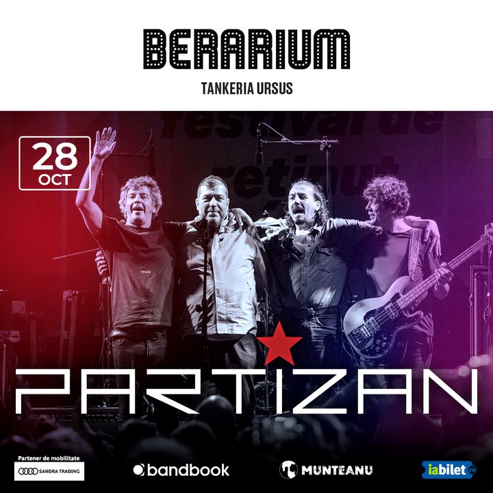 Iași: Concert Partizan / BERARIUM Tankeria Ursus