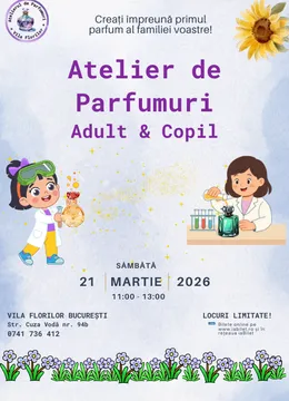 Atelierul de Parfumuri - Adult și Copil