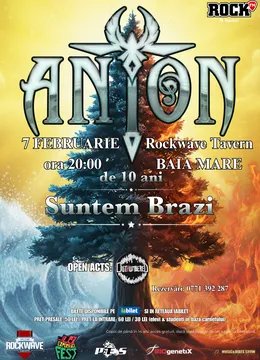 Baia Mare: ANTON - de 10 ani Suntem Brazi - Turneu Aniversar