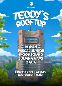 TEDDY'S ROOFTOP @ Grand Hotel Bucharest
