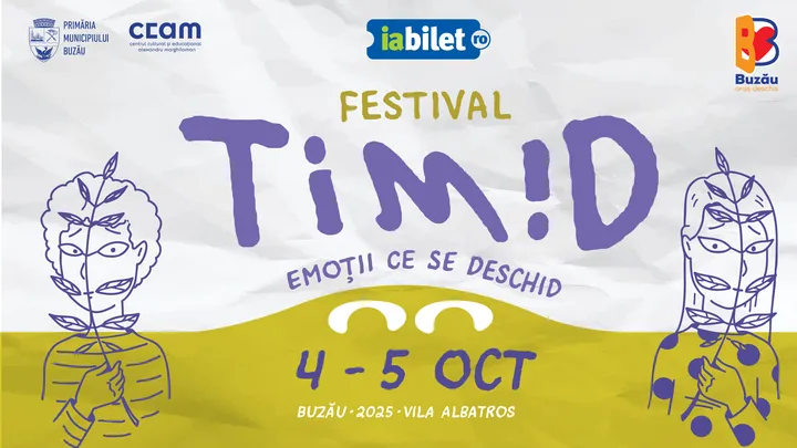 Buzau: TIMID Festival dedicat sănătății emoționale