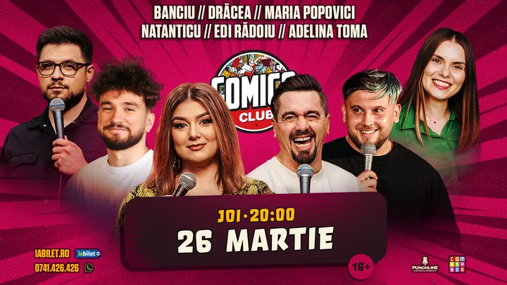 Stand-up cu Natanticu, Drăcea, Maria, Banciu, Adelina și Edi Rădoiu la ComicsClub!