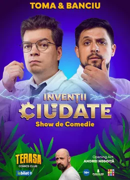 „Invenții ciudate” - Cu Toma și Banciu pe Terasa ComicsClub!