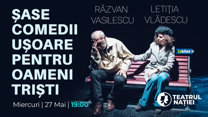 Ploiești: Teatru ~ Șase comedii ușoare pentru oameni triști