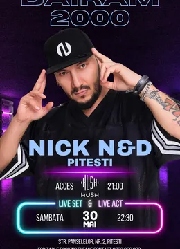 Pitesti: Bairam 2000 cu NICK N&D / Live set & Live act