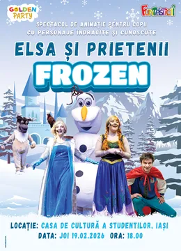 Iasi: Elsa si prietenii