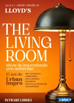 Lloyd's: The Living Room pre-aniversar cu Urban Impro