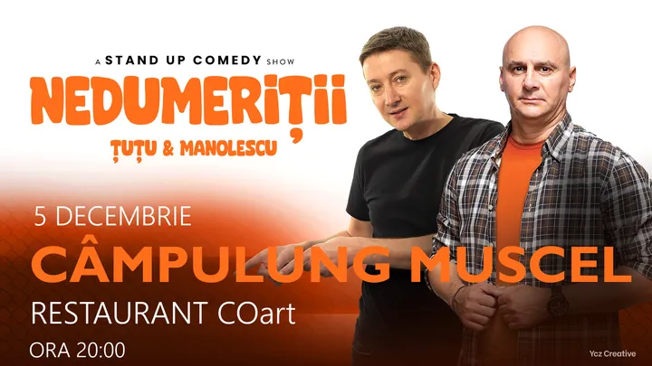 Câmpulung Muscel: Stand-up Comedy - Dan Tutu si Cristi Manolescu
